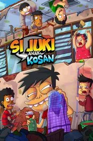Si Juki Anak Kosan tv show poster