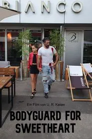 Bodyguard for Sweetheart movie poster