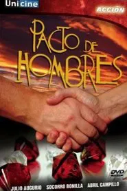 En pacto de hombres movie poster