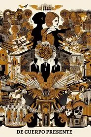 Poster do filme Of Present Body (or the perpetual spirals of pleasure and power)