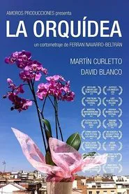 La Orquídea movie poster