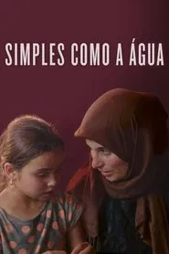 Poster do filme Simples Como a Água