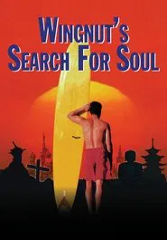 Poster do filme Wingnut's Search for Soul