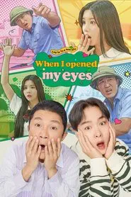 When I Opened My Eyes tv show poster