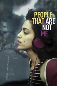 People That Are Not Me movie poster