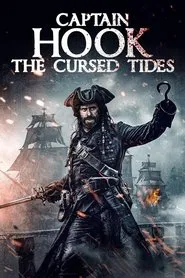 Captain Hook - The Cursed Tides movie poster