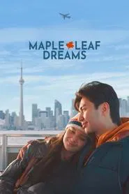 Maple Leaf Dreams movie poster