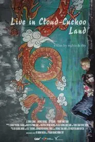 Live in Cloud Cuckoo Land movie poster