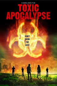 Poster do filme Toxic Apocalypse