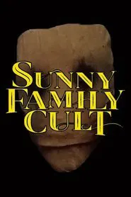Sunny Family Cult tv show poster