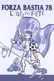 Forza Bastia movie poster