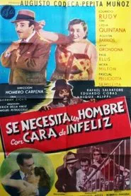 Se necesita un hombre con cara de infeliz movie poster