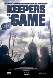 Keepers of the Game movie poster