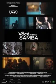 De Você Fiz Meu Samba movie poster