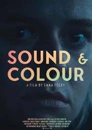 Sound & Colour movie poster