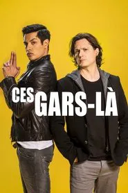 Ces gars-là tv show poster