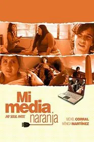 Mi media naranja movie poster
