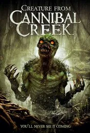 Creature from Cannibal Creek movie poster