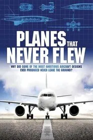 Planes That Never Flew tv show poster