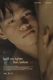 hold me tighter than before movie poster