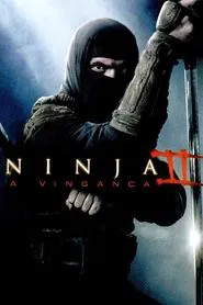 Poster do filme Ninja 2: A Vingança