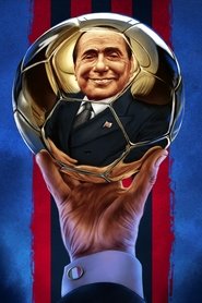 Berlusconi: Condemned to Win movie poster