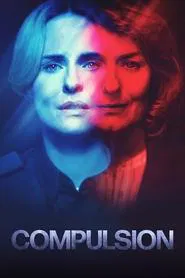 Compulsion tv show poster