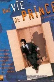 Une vie de prince movie poster