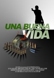 Una buena vida movie poster