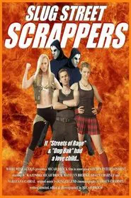 Poster do filme Slug Street Scrappers