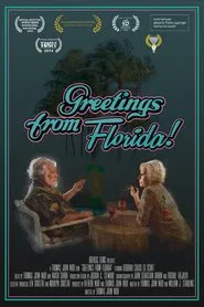 Greetings from Florida! movie poster