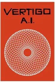 Poster do filme Vertigo A.I.
