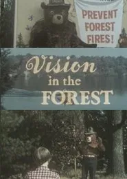 Vision In The Forest movie poster