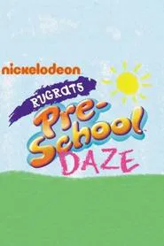 Rugrats Pre-School Daze tv show poster