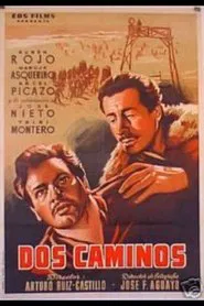 Dos caminos movie poster