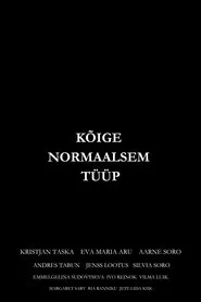 The Most Normal Dude movie poster