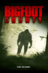 Bigfoot County movie poster