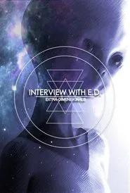 Interviews with Extra Dimensionals tv show poster