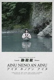 Ainu Neno An Ainu movie poster