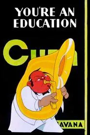 You're an Education movie poster