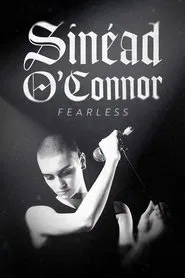 Sinéad O'Connor: Fearless movie poster