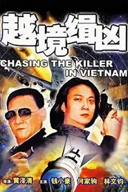 Chasing the Killer in Vietnam movie poster