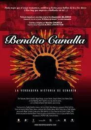 Bendito Canalla, la verdadera historia de Genarín movie poster