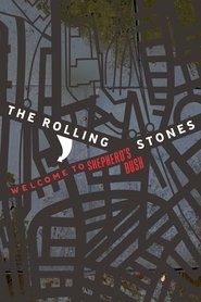 The Rolling Stones: Welcome to Shepherd's Bush movie poster