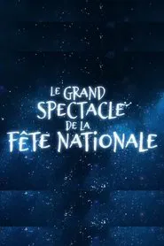Poster do filme Le Grand spectacle de la Fête nationale du Québec 2020