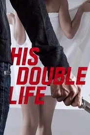 His Double Life movie poster