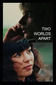 Two Worlds Apart movie poster