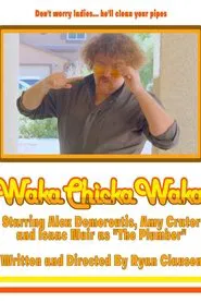 Waka Chicka Waka movie poster