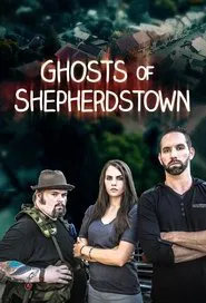 Ghosts of Shepherdstown tv show poster