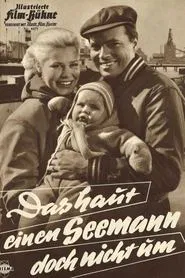 Das haut einen Seemann doch nicht um movie poster